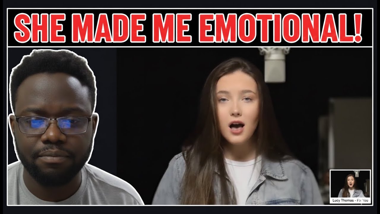 Lucy Thomas Sings "Fix You" (Coldplay) and I Completely LOST IT! 