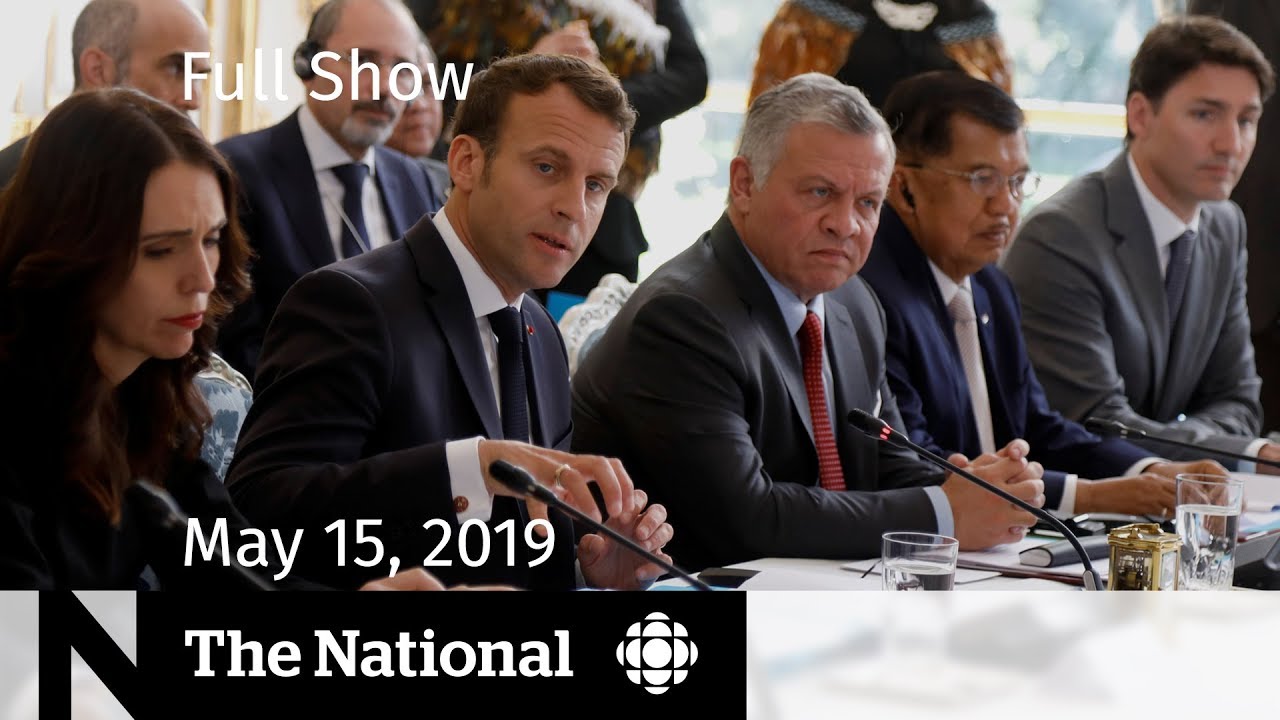 The National for May 15, 2019 &mdash; Tariff Negotiations, Paris Summit, Abortion Debate