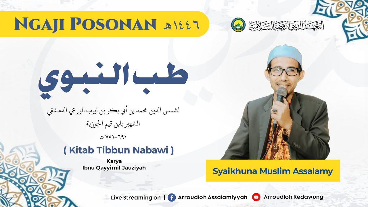 PP Arroudloh Assalamiyyah Kedawung Ngaji Posonan Kitab Thibun Nabawiyy Halaman 287