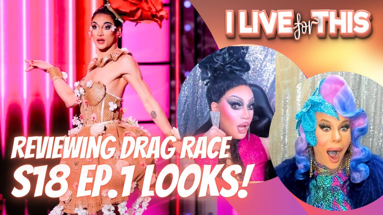 RPDR S18 E1 Review | I Live For This | Trinity the Tuck & Shontelle Sparkles
