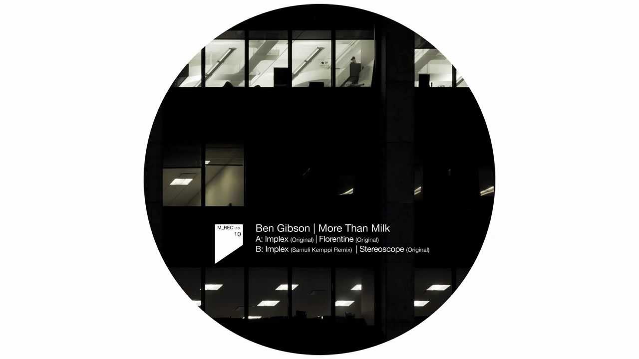 Ben Gibson - Stereoscope (M_Rec Ltd 10)