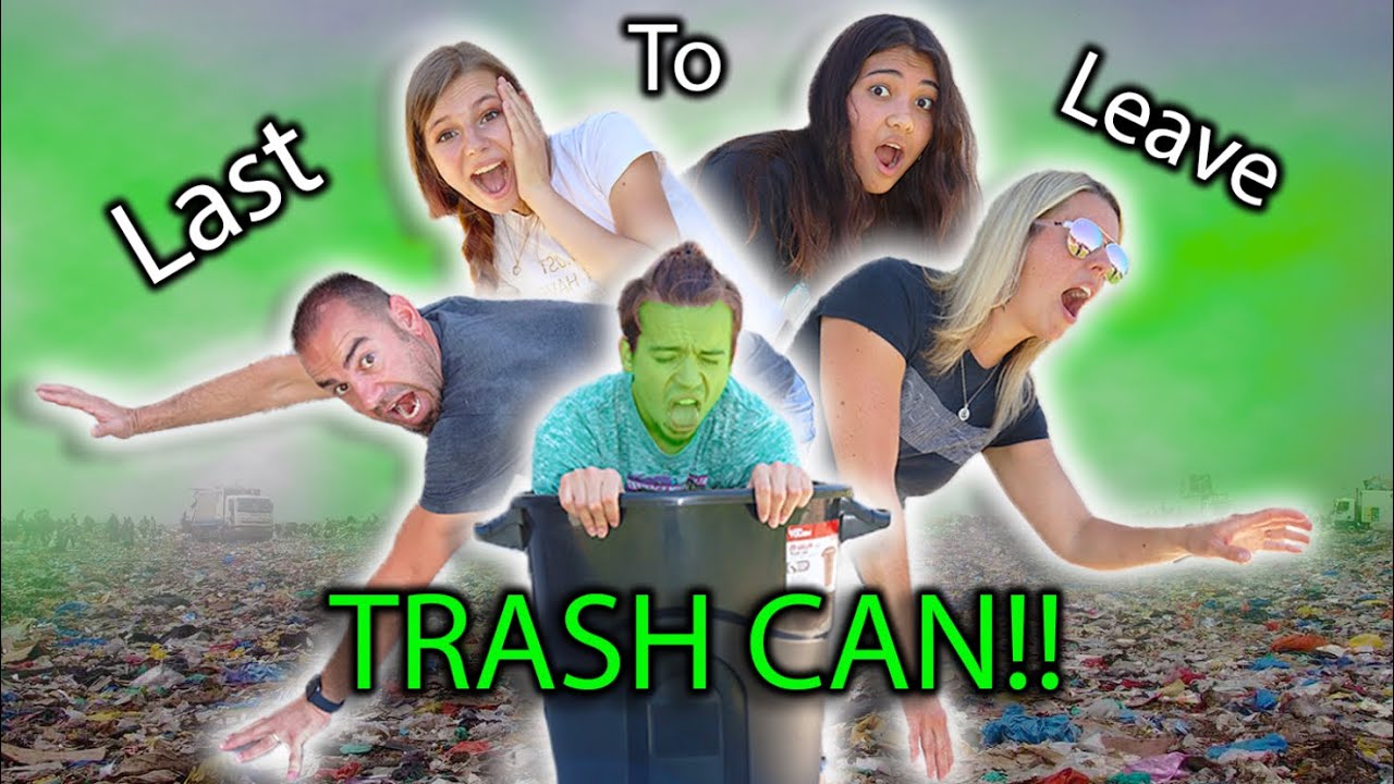 Last To LEAVE The TRASH CAN!!!