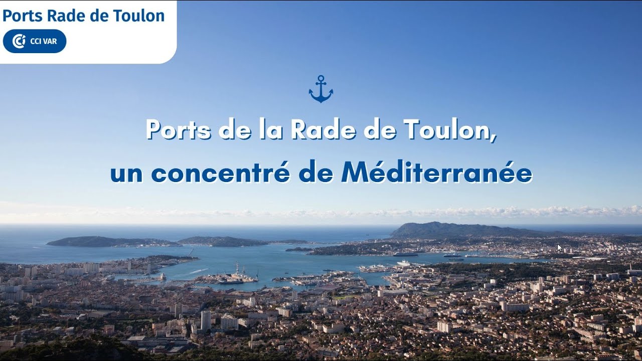 Présentation des activités des Ports Rade de Toulon