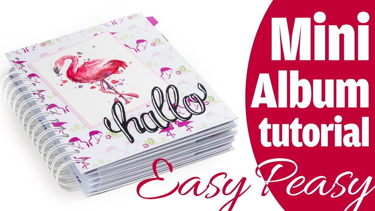 Mini Album Tutorial 