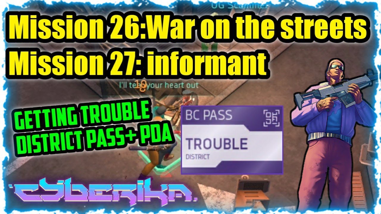 Getting Trouble District Pass And the PDA!!  | Cyberika: Action Cyberpunk RPG 