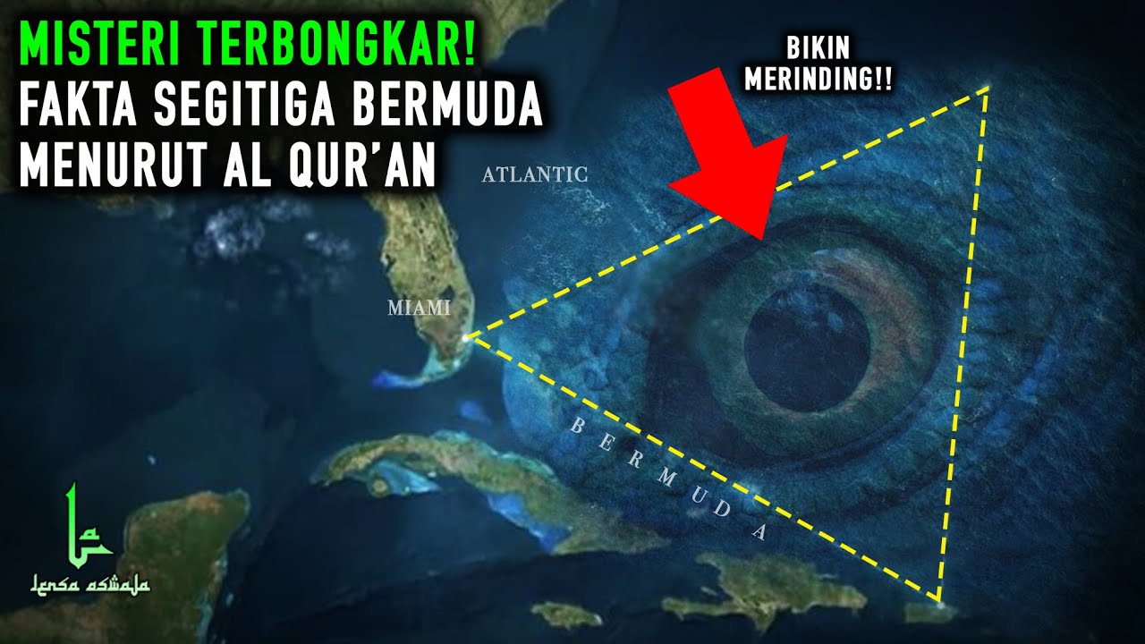 SEGITIGA BERMUDA MENURUT AL QURAN! Fakta dari Misteri Segitiga Bermuda akhirnya Terbongkar