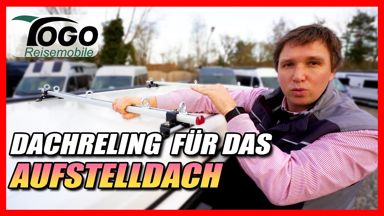 👉 Dachreling für den Pössl Campster mit Aufstelldach 👈 2021 | TOGO REISEMOBILE