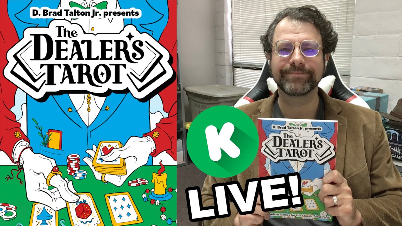 Dealer's Tarot Kickstarter Launch Stream