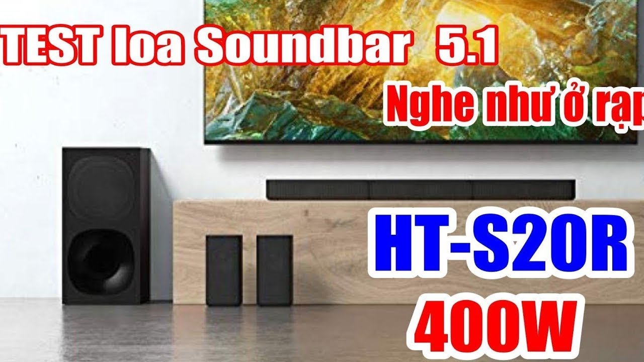 Sony HT-S20R Review, Test Bas 400W dàn âm thanh sony HT-S20R 5.1 c/s 400W giá chỉ 4triệu550k Quá Đã