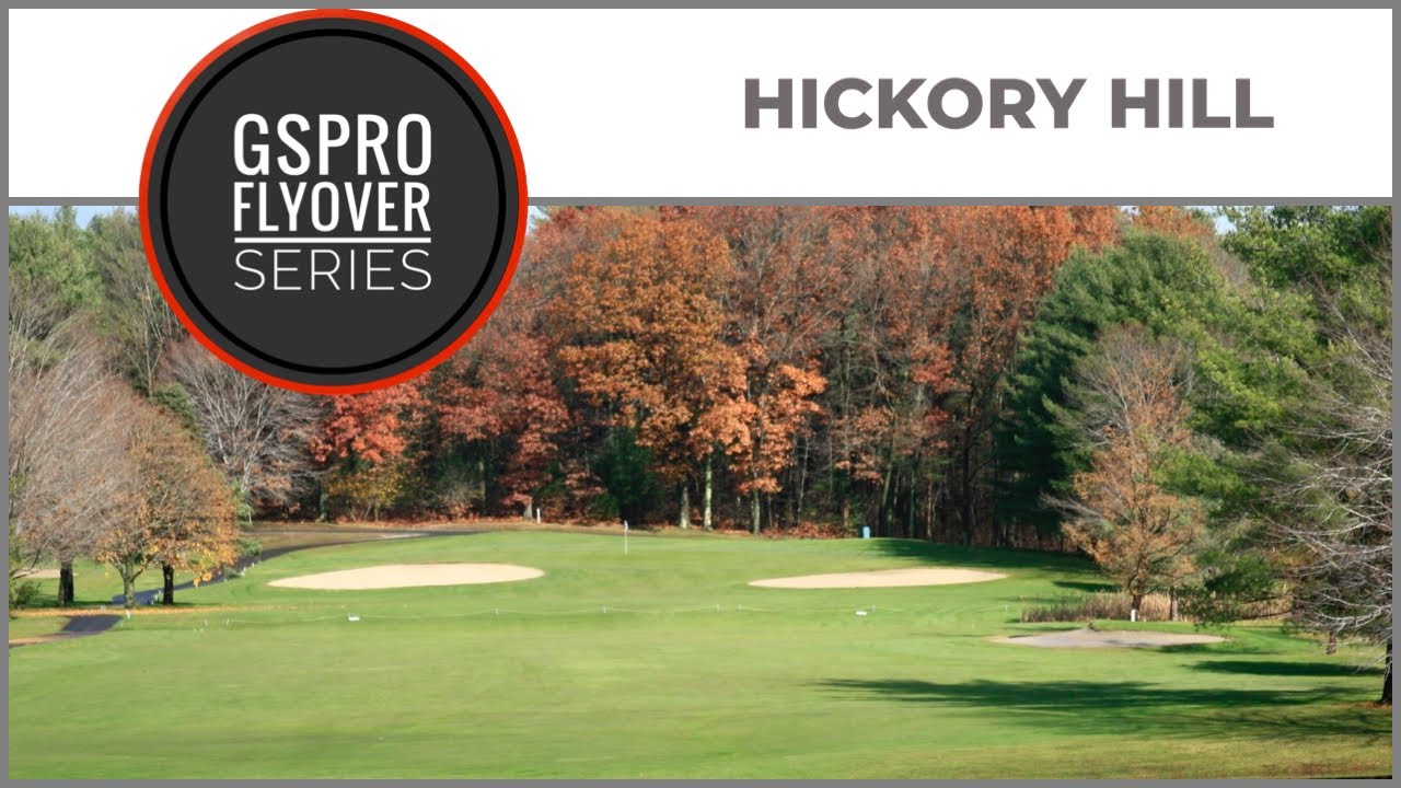 GSPro Course Hickory Hill Flyover