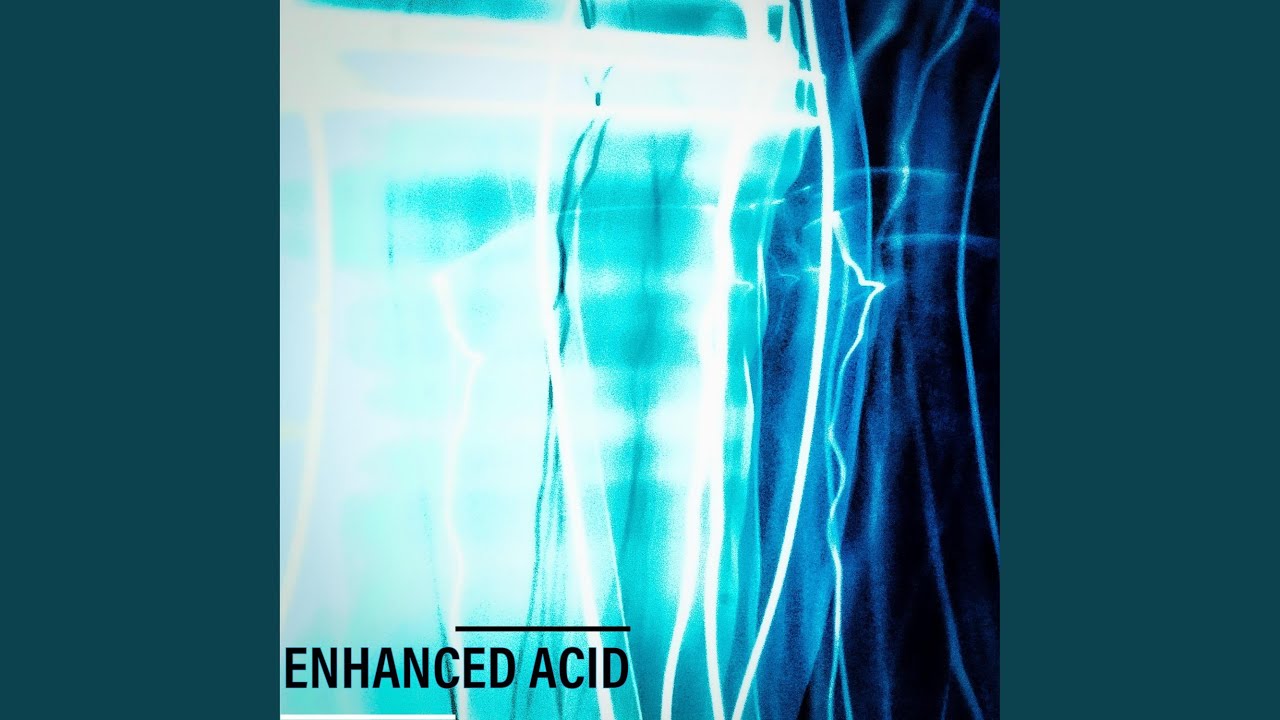 Enhanced Acid