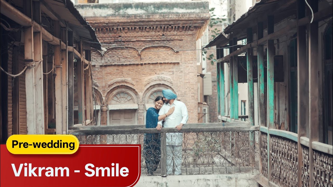 Pre-wedding Vikram / Smile Sunny Film's 🎥 Gurdaspur M 9814651686