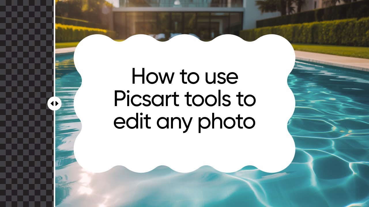 How to Use Picsart Tools to Edit Any Photo