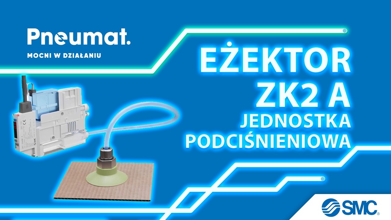 Generator, jednostka podciśnienia ZK2 SMC: zasada działania, budowa, zalety, zastosowanie