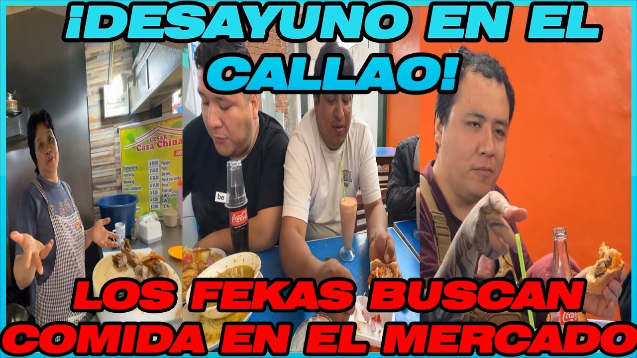 ☕🏖️ ¡DESAYUNO EN EL CALLAO! 😋 LOS FEKAS BUSCAN COMIDA EN EL MERCADO 😂