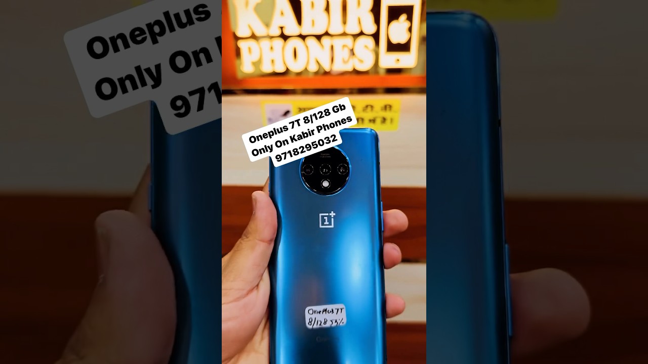 Second Hand Oneplus 7T 8/128 Cheapest Price Only On Kabir Phones#oneplusnord #oneplus #oneplus7t