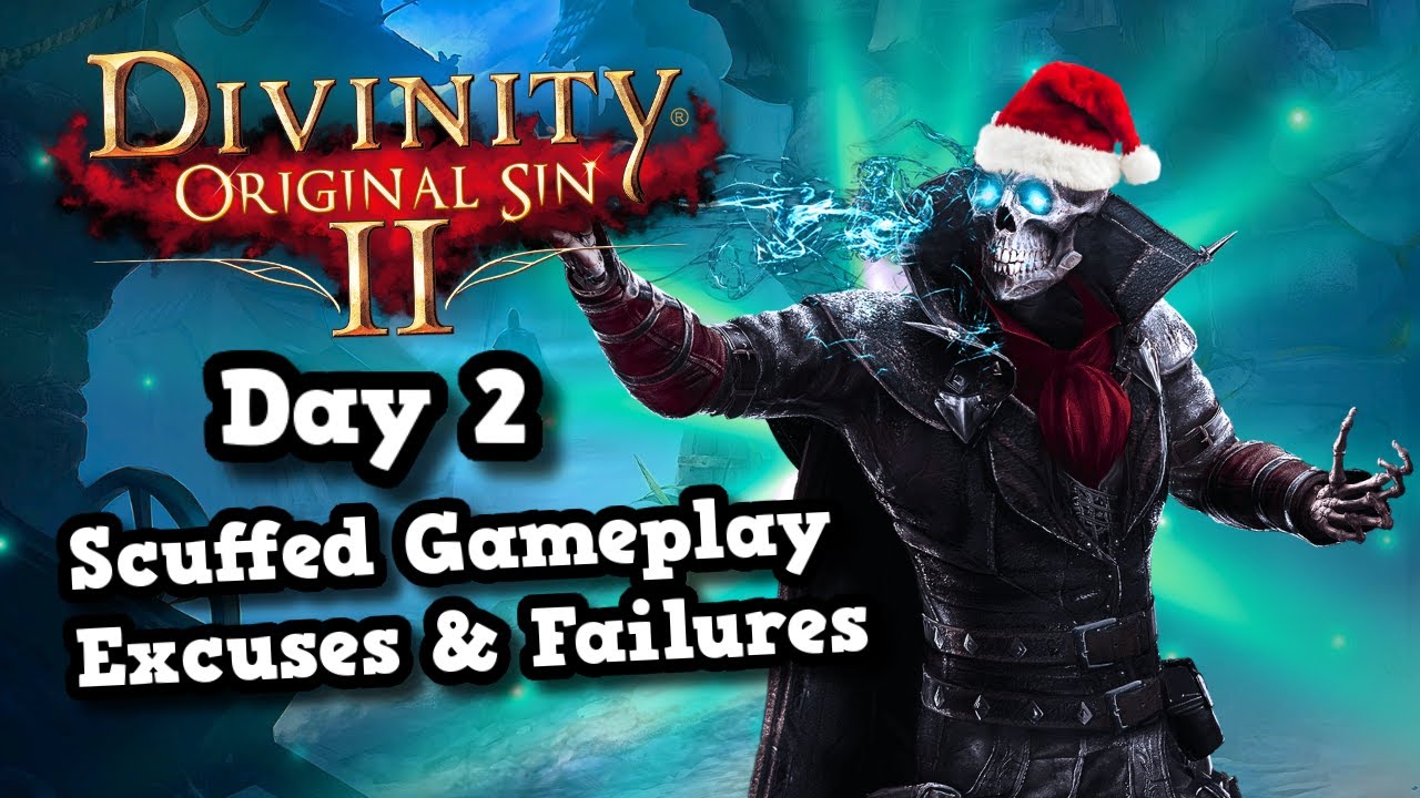 Divinity Original Sin 2 Honor Mode Scuffed Christmas Attempt! Gameplay, Wipes, and MORE! (Part 2)