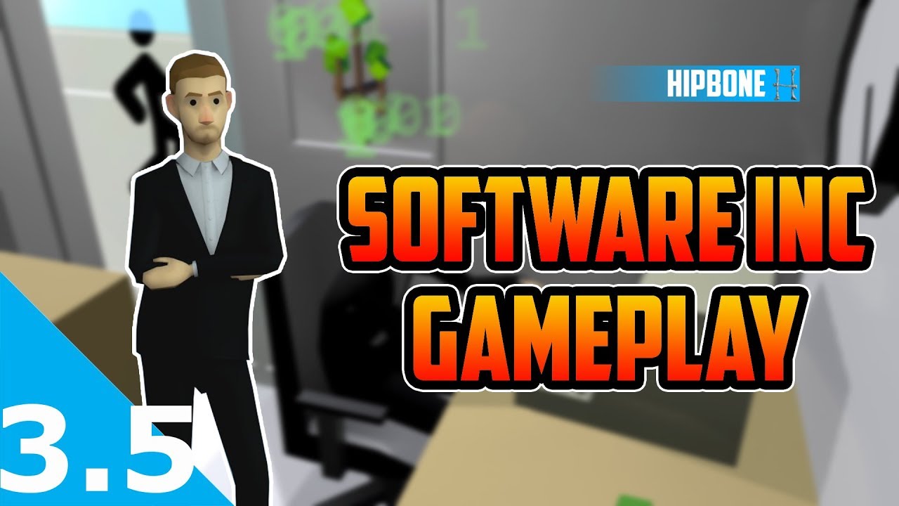 Hipbone Plays - Software Inc. Alpha 10 #3.5 - Building Hipbone Inc HQ (Speedbuild)