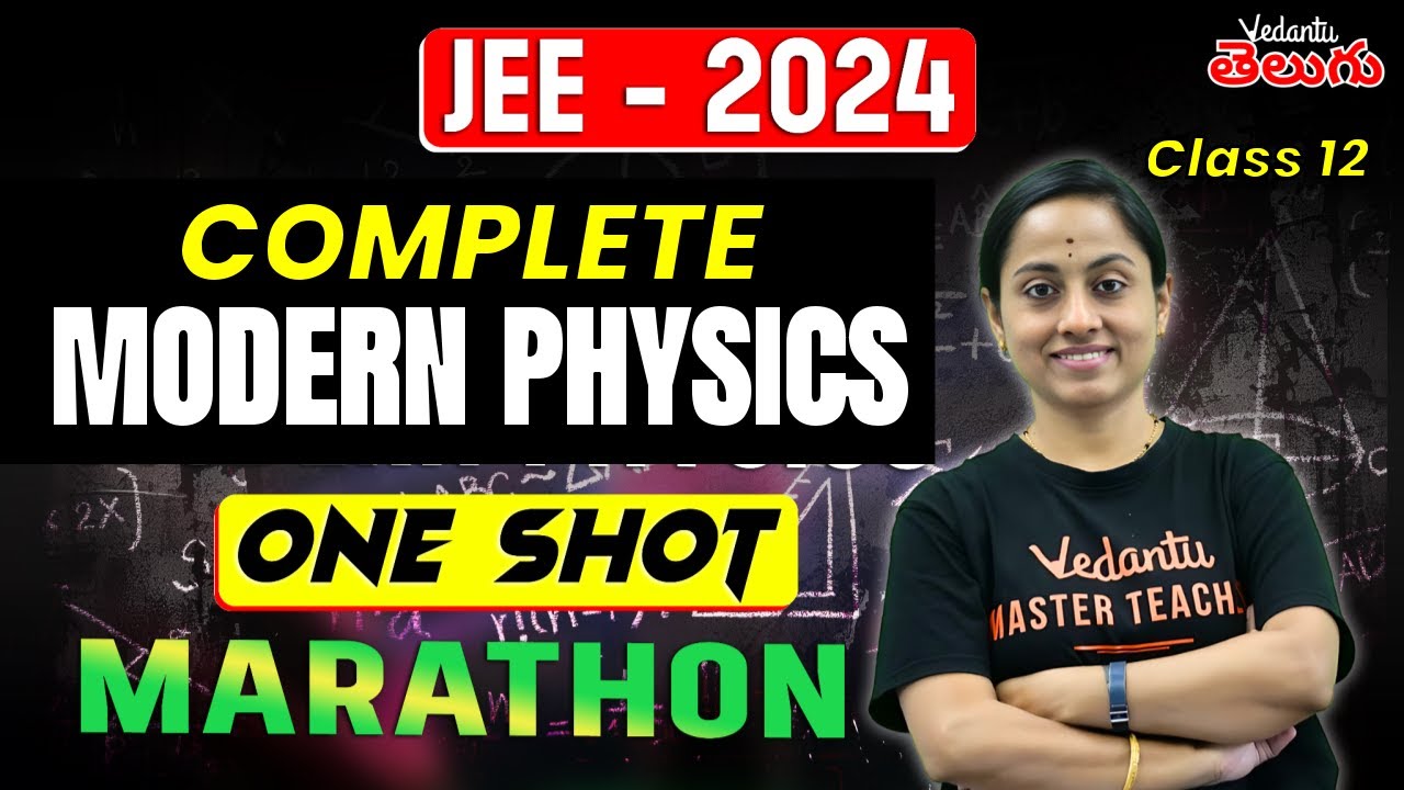 Complete Modern Physics Class 12 Physics | JEE Physics | JEE 2024 KRD Madam