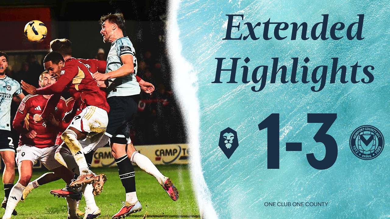 Extended Highlights | Salford City 1-3 Newport County