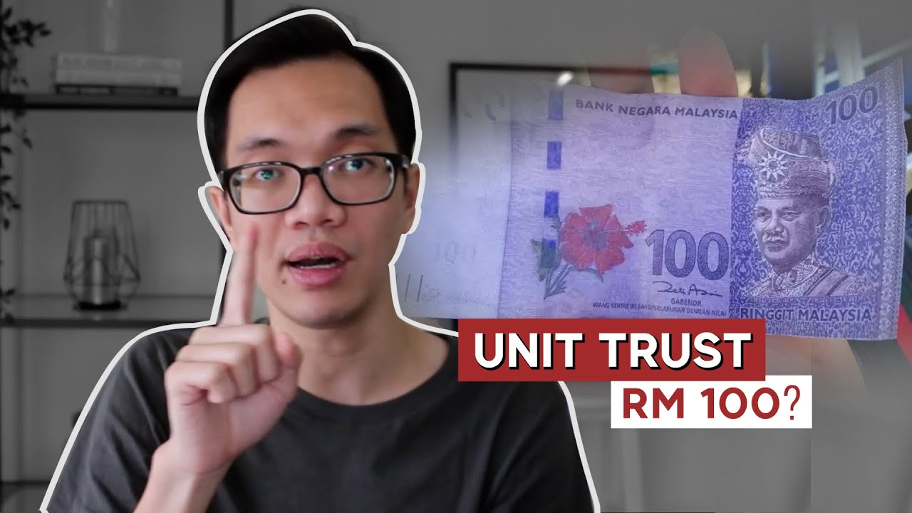 Modal RM 100 untuk Unit Trust ok ke?