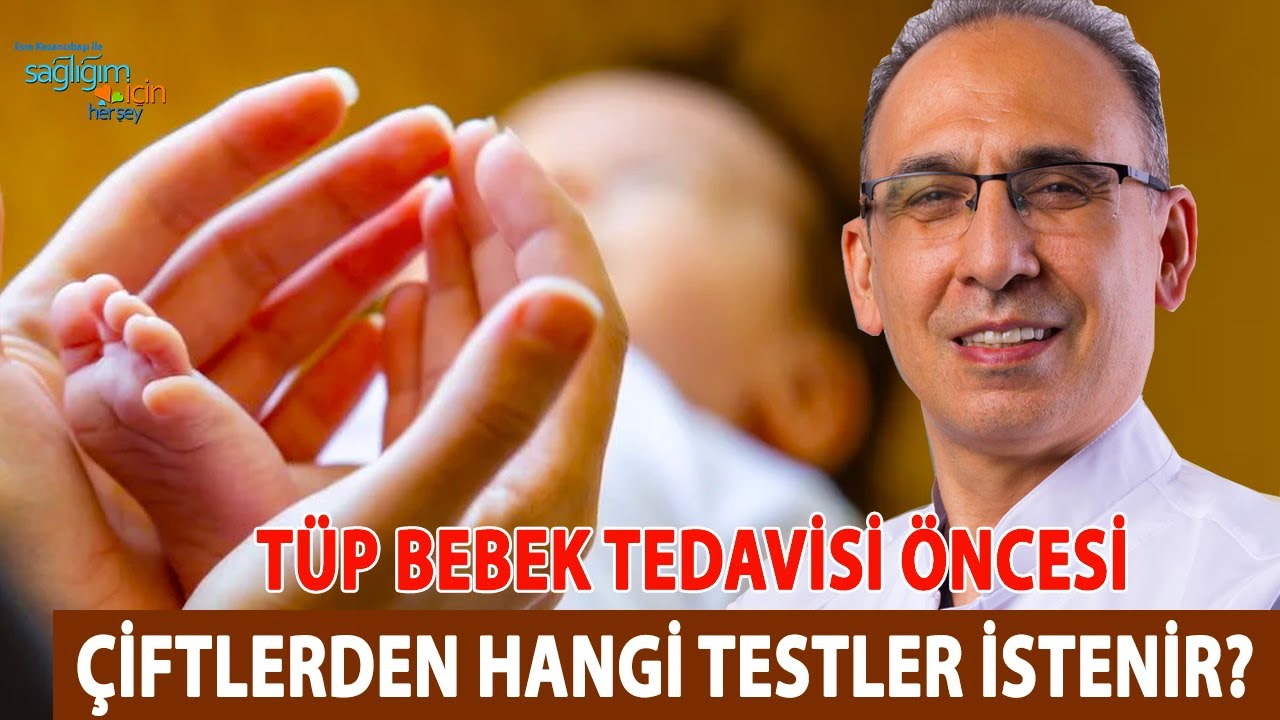 Tüp Bebek Tedavisi Öncesi Çiftlerden Hangi Testler İstenir?