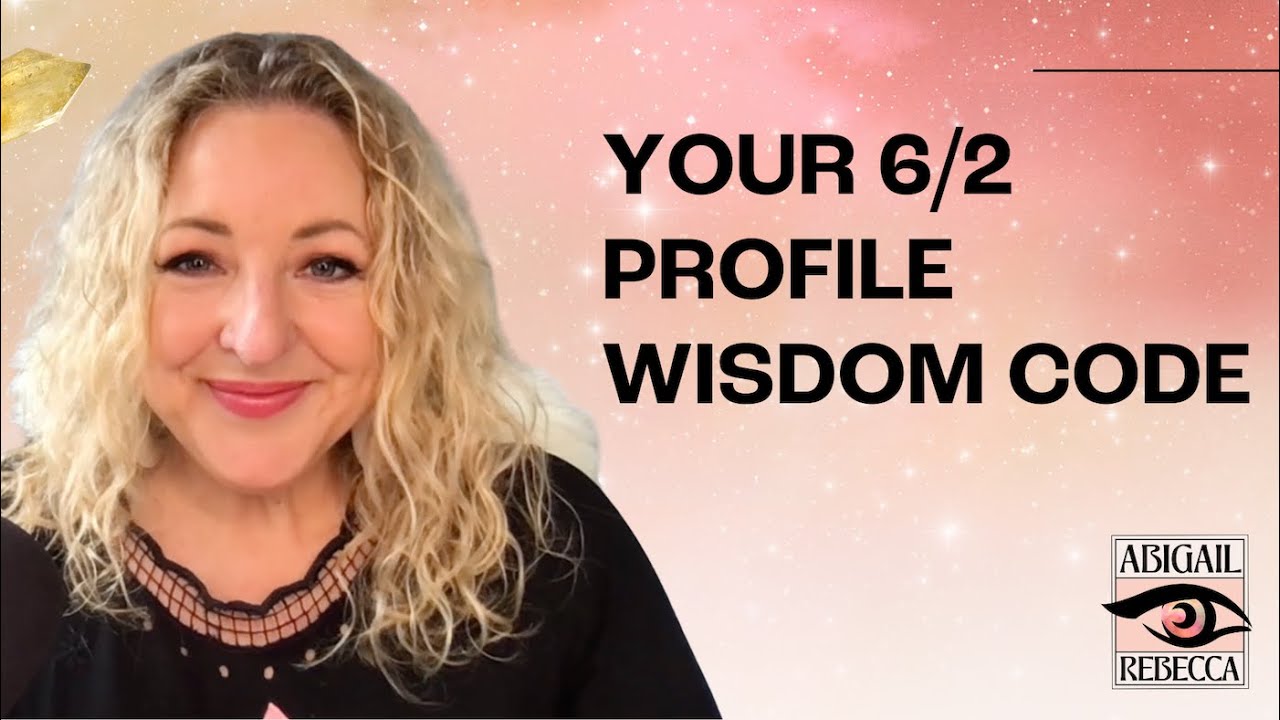 HUMAN DESIGN 6/2 PROFILE: WHAT YOU NEED TO KNOW