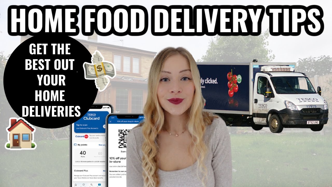 TESCO HOME FOOD DELIVERY TIPS | Get The Best From Your Home Deliveries | Tesco Grocery Delivery TIPS