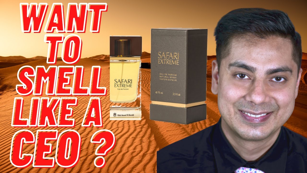 Safari Extreme By Abdul Samad Al Qurashi (ASQ) - The Most Sophisticated Oriental Perfume