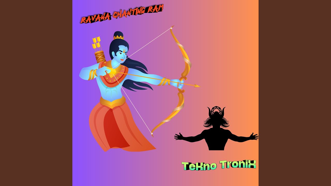 Ravana Chanting Ram (Radio Edit)