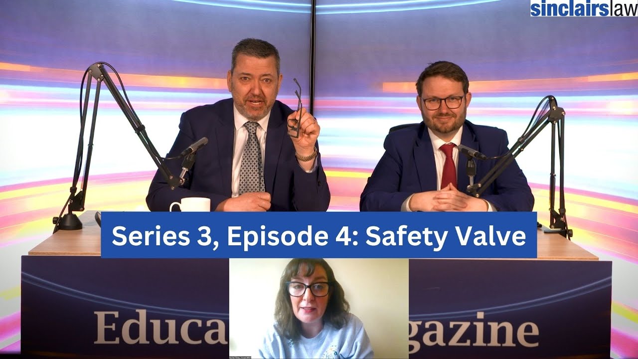 Education Magazine - Series 3 Episode 4 - Safety Valve