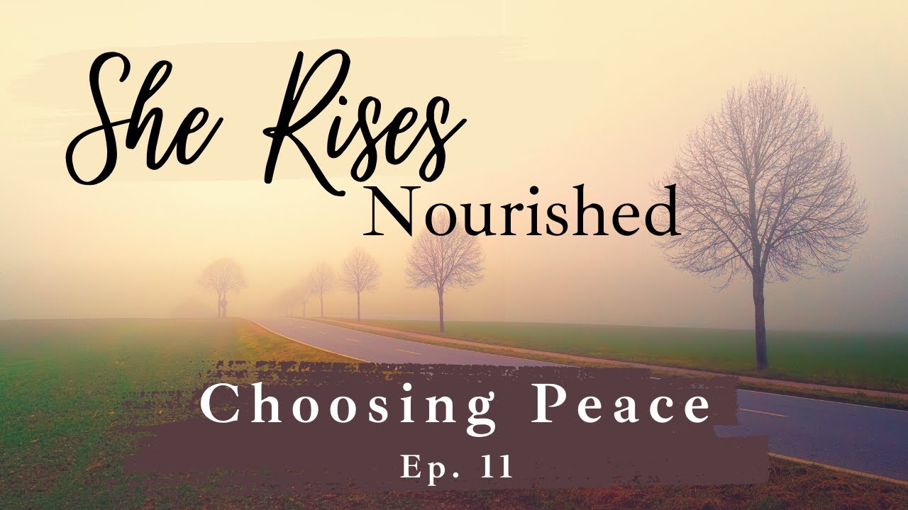 Ep. 11 Choosing Peace | Christian Morning Meditation & Devotional for Women