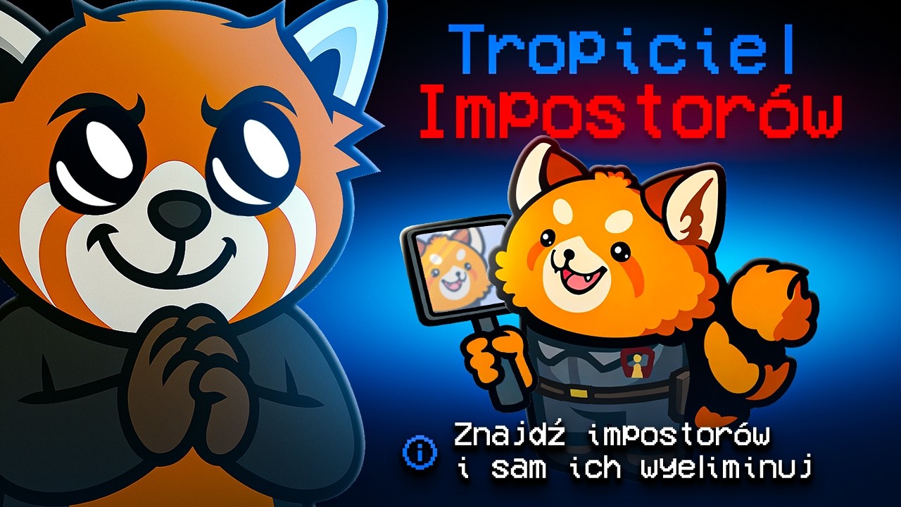 UPOLOWAŁ IMPOSTRORÓW NOWĄ ROLĄ - AMONG US EWRON
