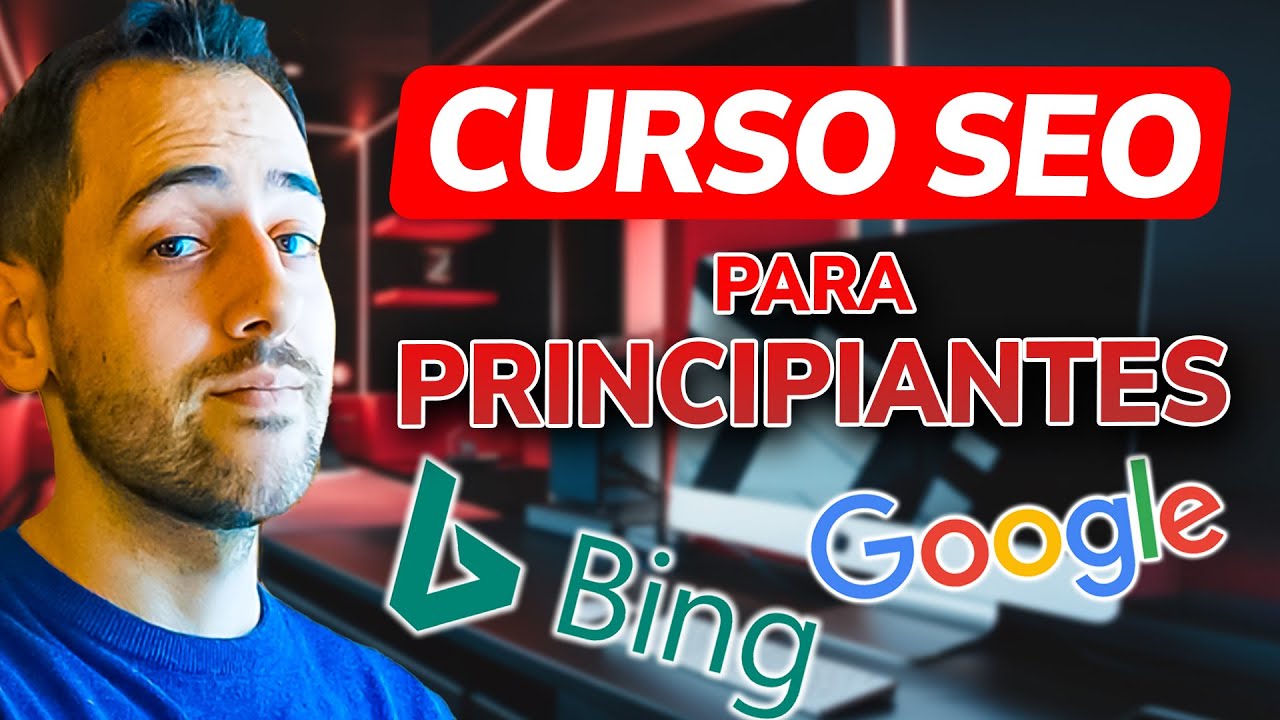 Curso SEO para PRINCIPIANTES (De 0 a 100) | 2026