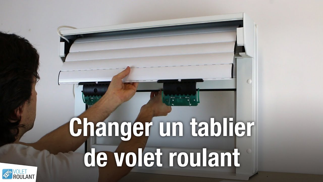 Changer un tablier de volet roulant