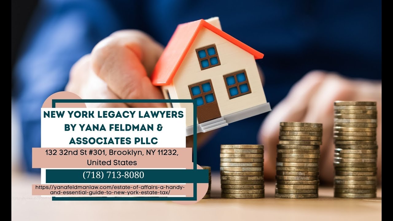 Estate of Affairs: A Handy and Essential Guide to New York Estate Tax by Yana Feldman