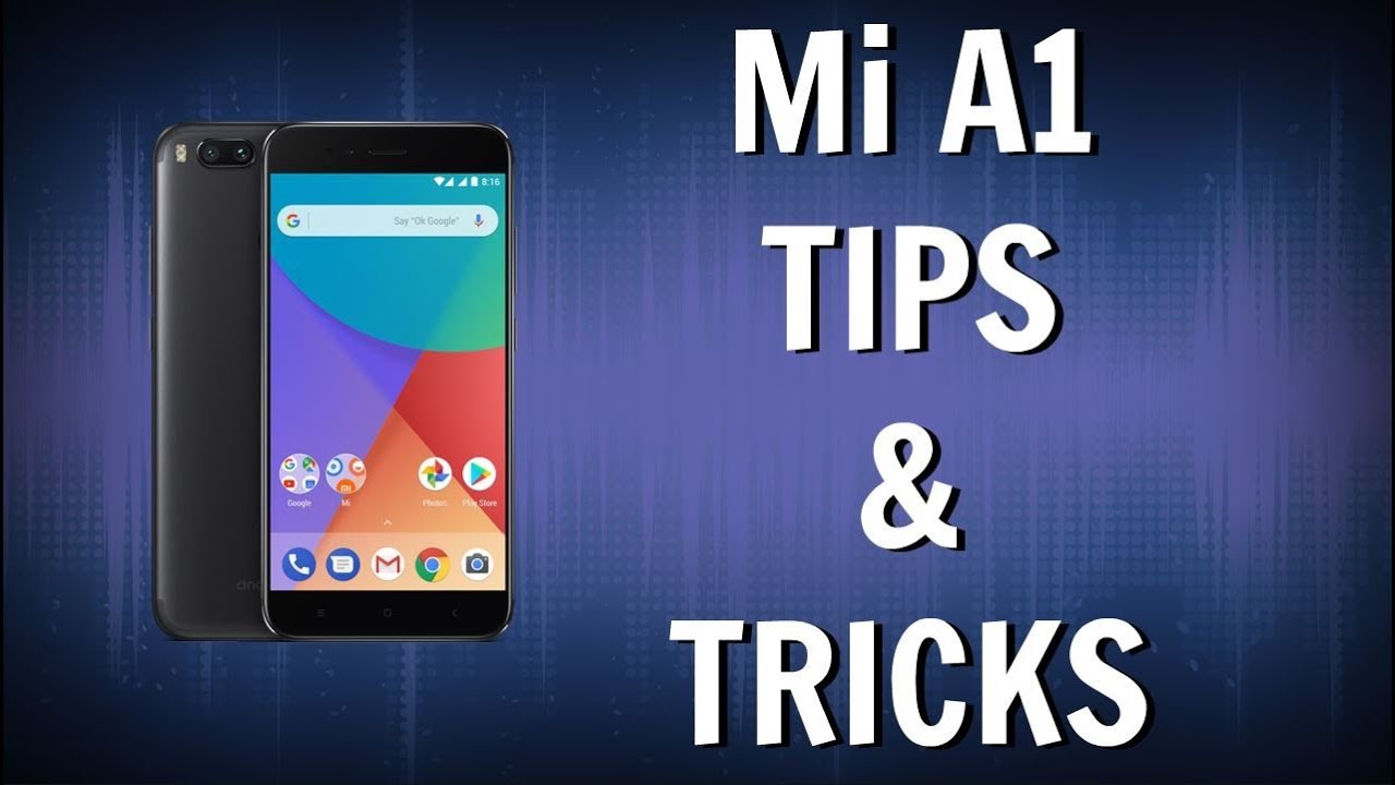 Mi A1 Tips and Tricks - Best features of Mi A1 | Hindi