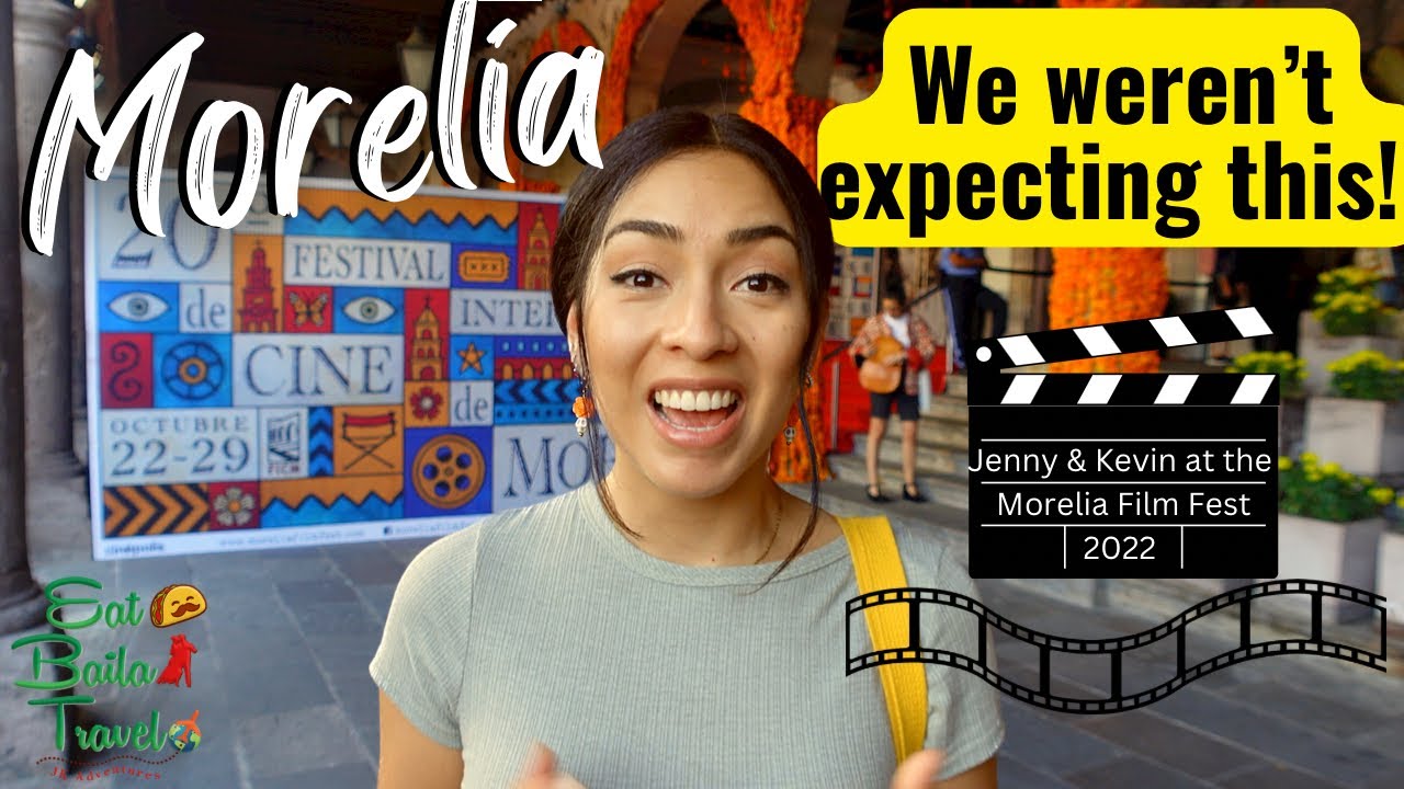 Morelia Michoacan FILM FESTIVAL 2022