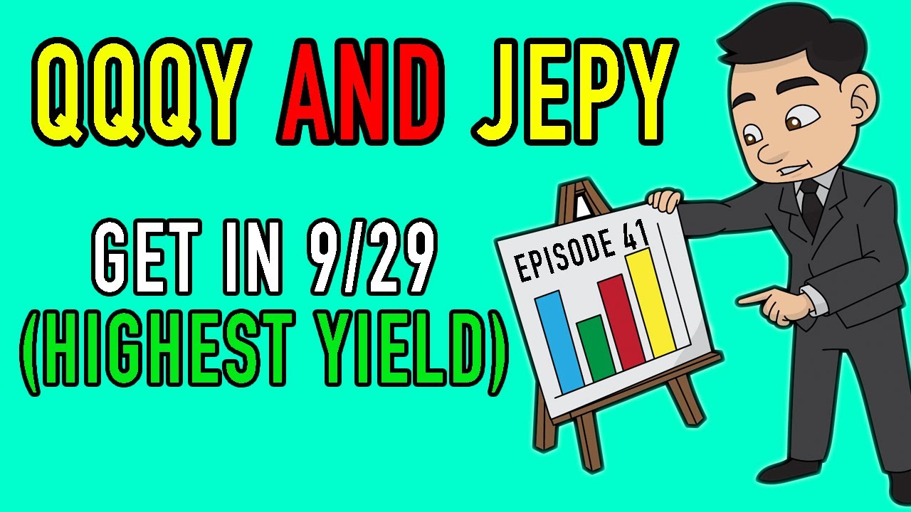 Time To Buy QQQY and JEPY? (Highest Dividend Yield?)