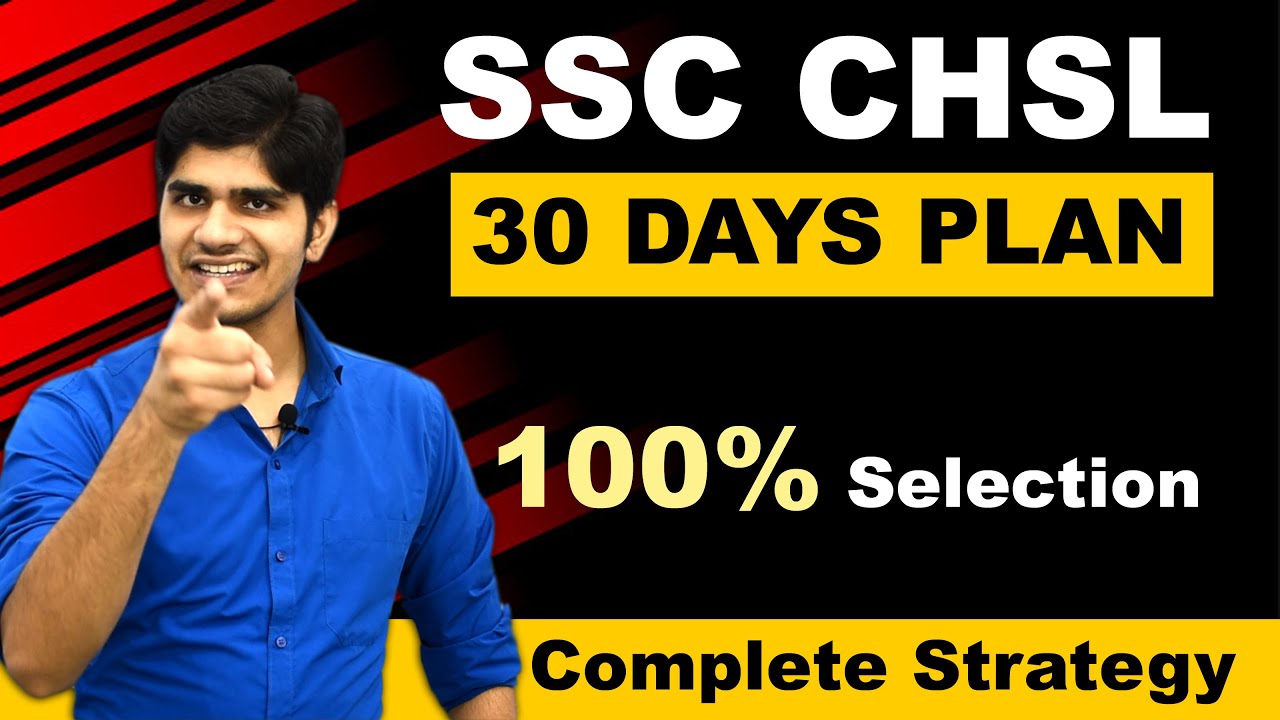 SSC CHSL 2020 | 30 Days Study Plan | 100% सलेक्शन होकर रहेगा |