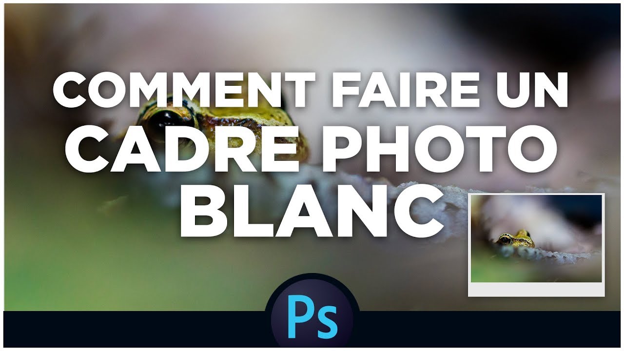 Comment faire un CADRE PHOTO blanc autour de vos photos