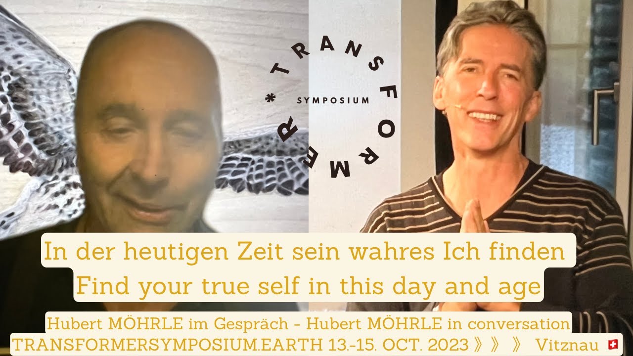 Hubert MÖHRLE im Gespräch - In der heutigen Zeit sein wahres Ich finden
