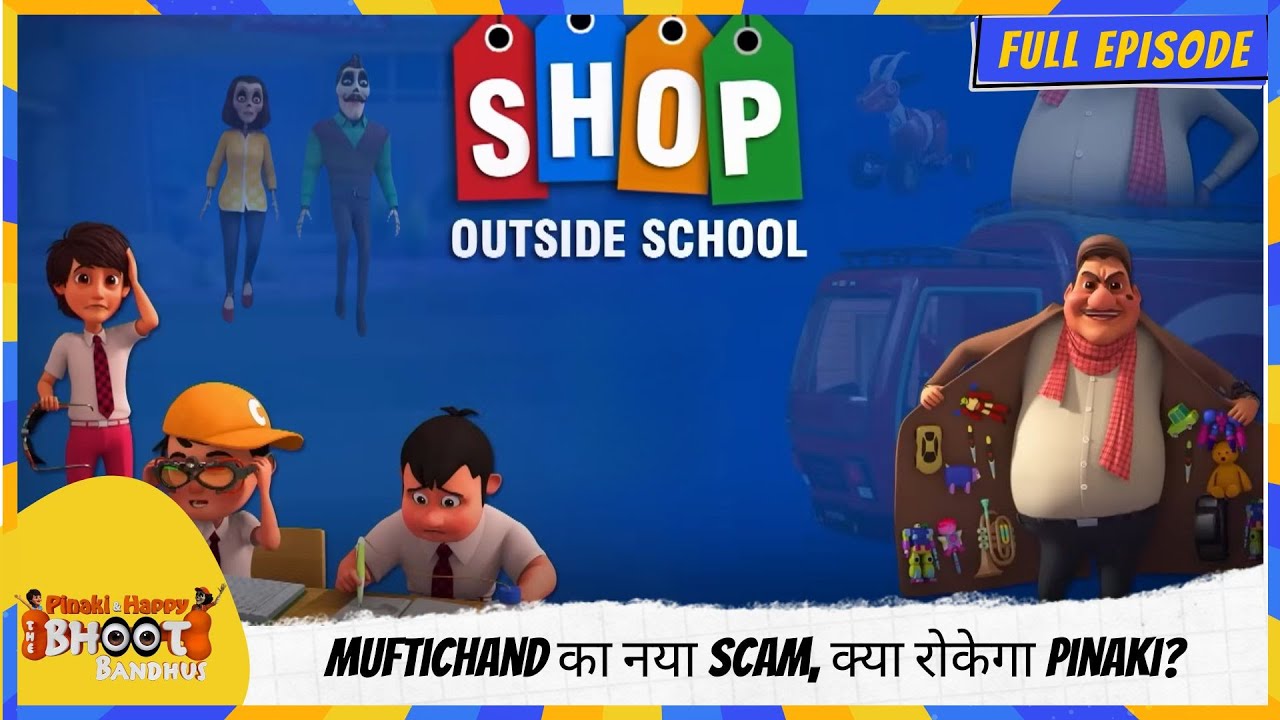 Pinaki and Happy - Bhoot Bandhus | Full Episode | Muftichand का नया Scam, क्या रोकेगा Pinaki?