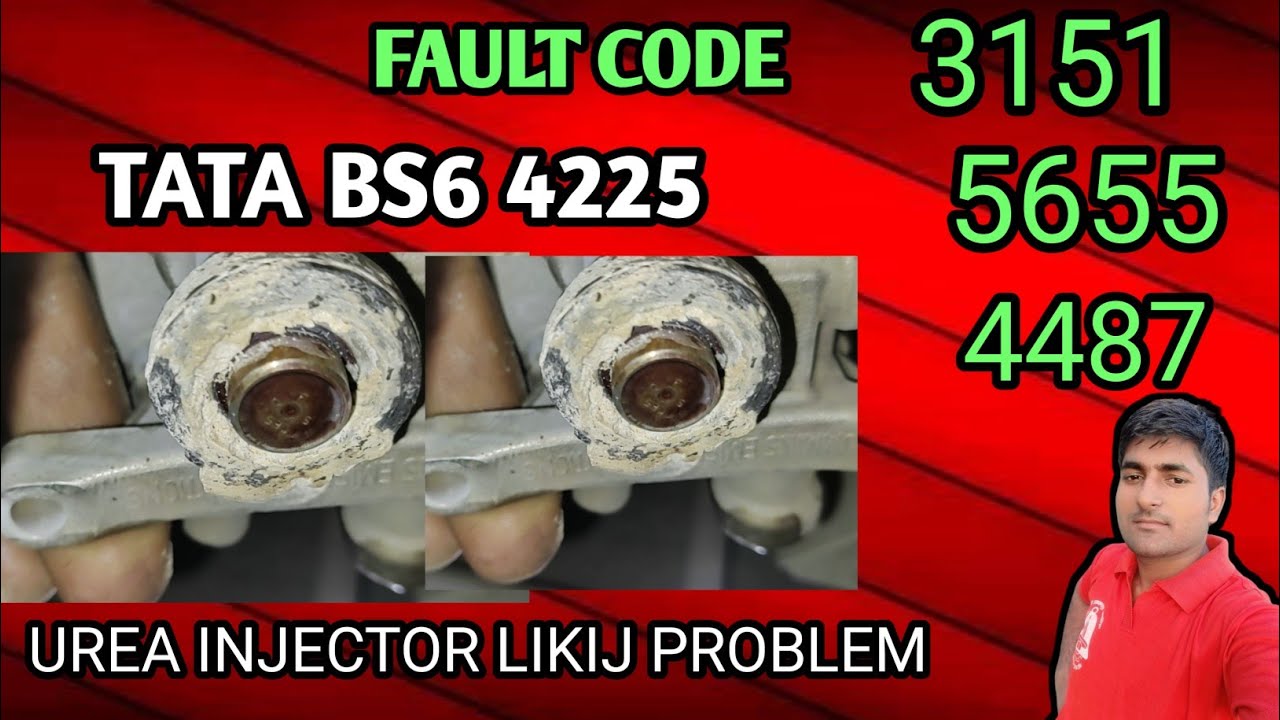 fault code 3151,5655,4487,4489  Dosing value problem hai/ Urea injector liking problem hai