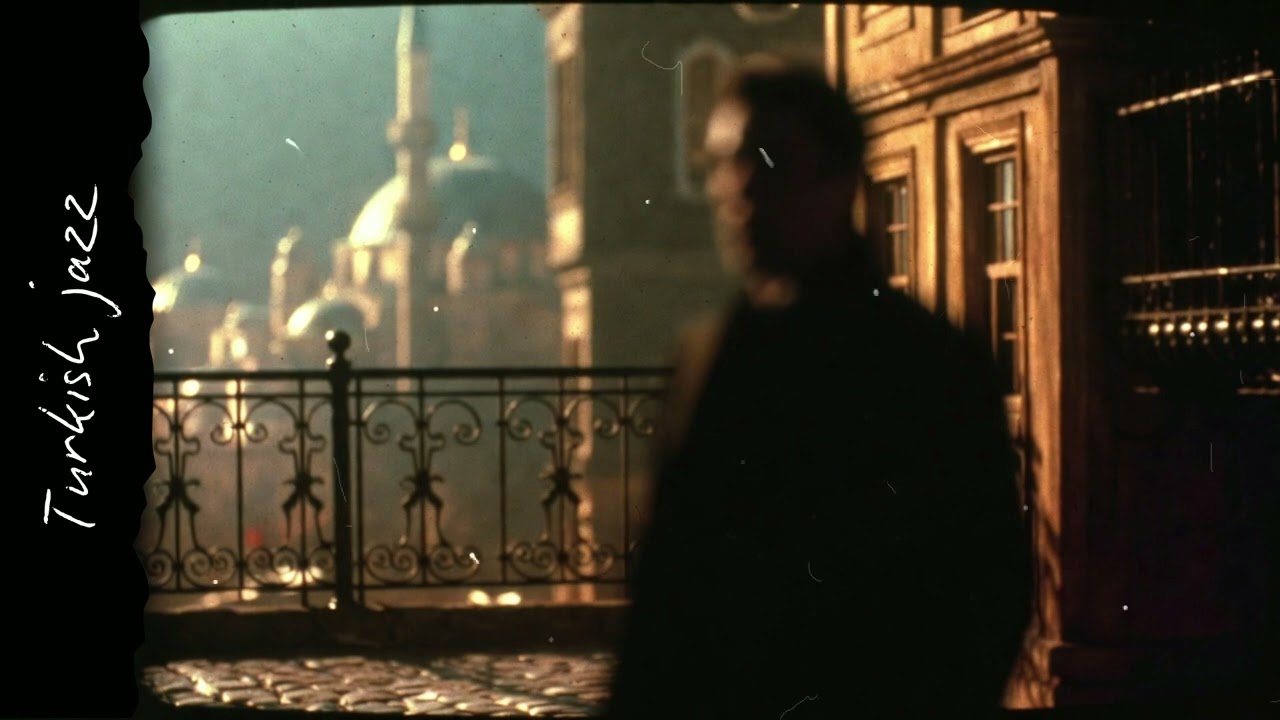 Turkish noir jazz/Melancholic Turkish Jazz | Yalnız Geceler İ&ccedil;in