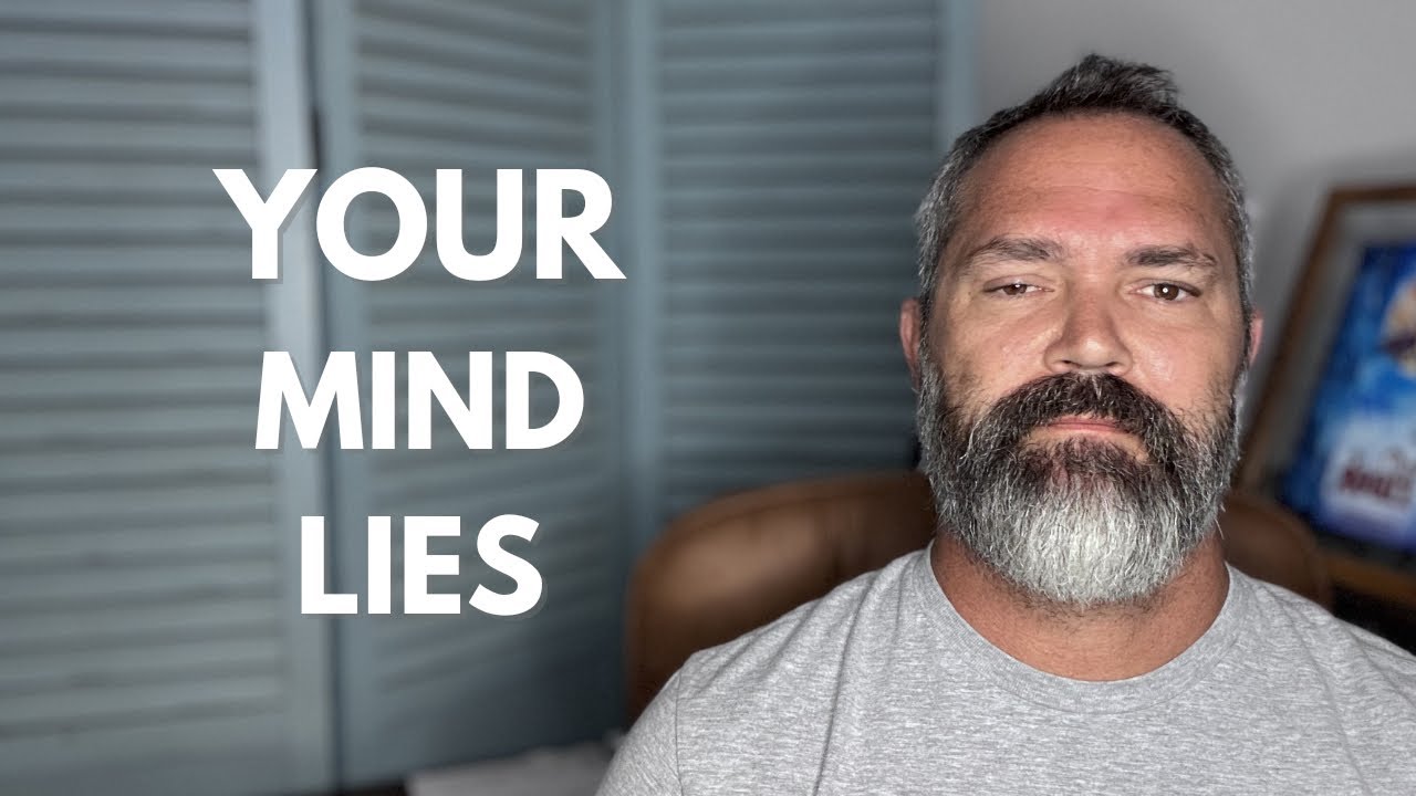 Don’t Believe Every Thought You Have