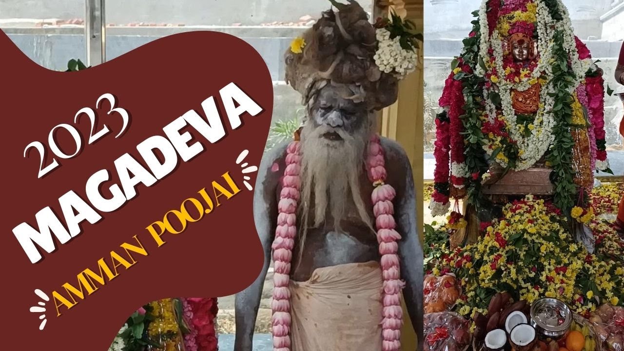 AMMANUKU POOJAI I MAGADEVA MALAI I MAGANANDHA I