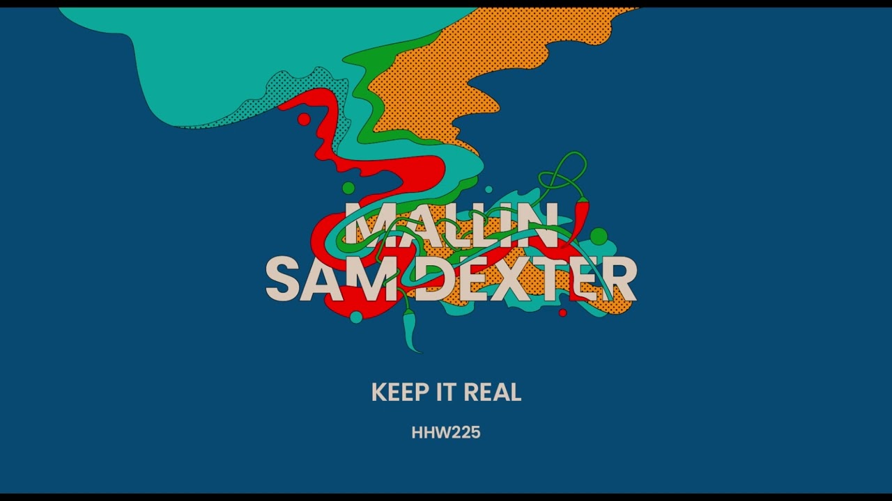 Mallin, Sam Dexter - Keep It Real (Extended Mix) [Hungarian Hot Wax]