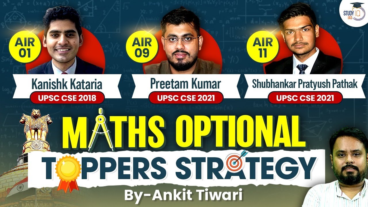 How UPSC Toppers Cracked Maths Optional? | Secret Strategy Explained | StudyIQ IAS