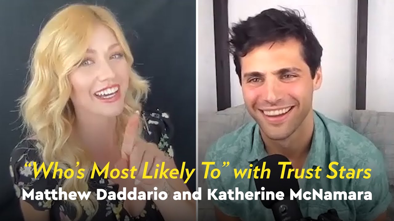 Katherine McNamara and Matthew Daddario Play 